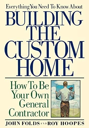 Custom Home Builder's Handbook